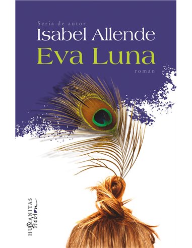 Eva Luna - Isabel Allende | Editura Humanitas