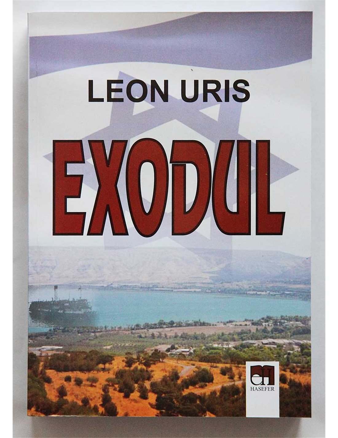 Exodul - Leon Uris | Editura Hasefer