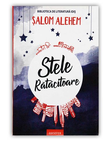 Stele Rătăcitoare - Şalom Alehem | Editura Hasefer