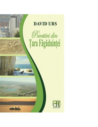 Povestiri din Tara Fagaduintei - David Urs | Editura Hasefer