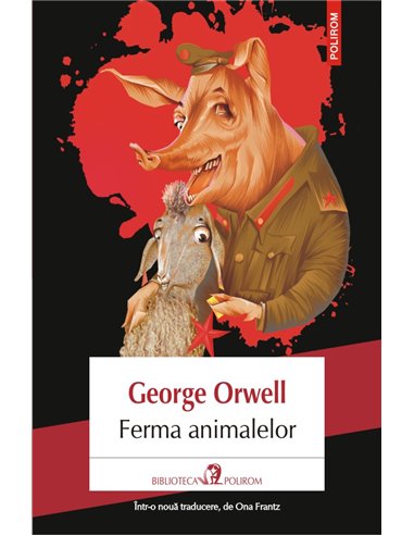 Ferma animalelor Ed.2018 - George Orwell