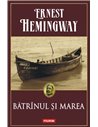 Bătrânul si marea - Ernest Hemingway