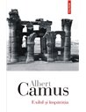 Exilul si imparatia - Albert Camus