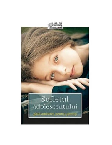Sufletul adolescentului | Editura Sophia