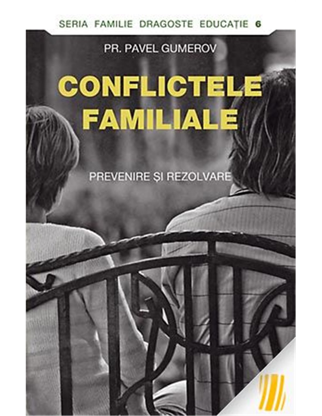 Conflictele familiale - Pavel Gumerov | Editura Sophia