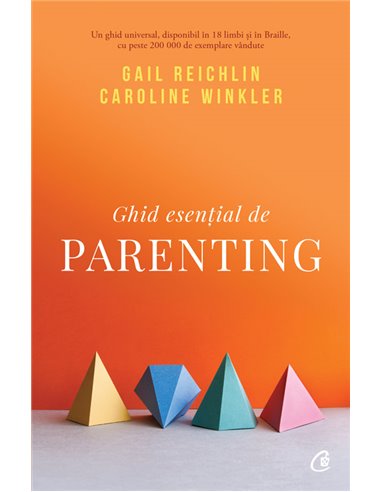 Ghid esențial de parenting - Gail Reichlin Caroline Winkler