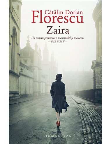 Zaira - Cătălin Dorian Florescu | Editura Humanitas