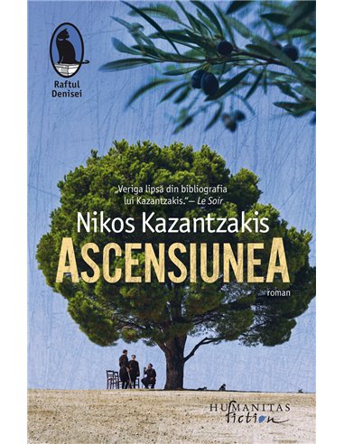 Ascensiunea - Nikos Kazantzakis | Editura Humanitas