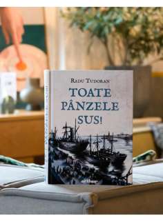 Toate panzele sus! - Radu Tudoran 2